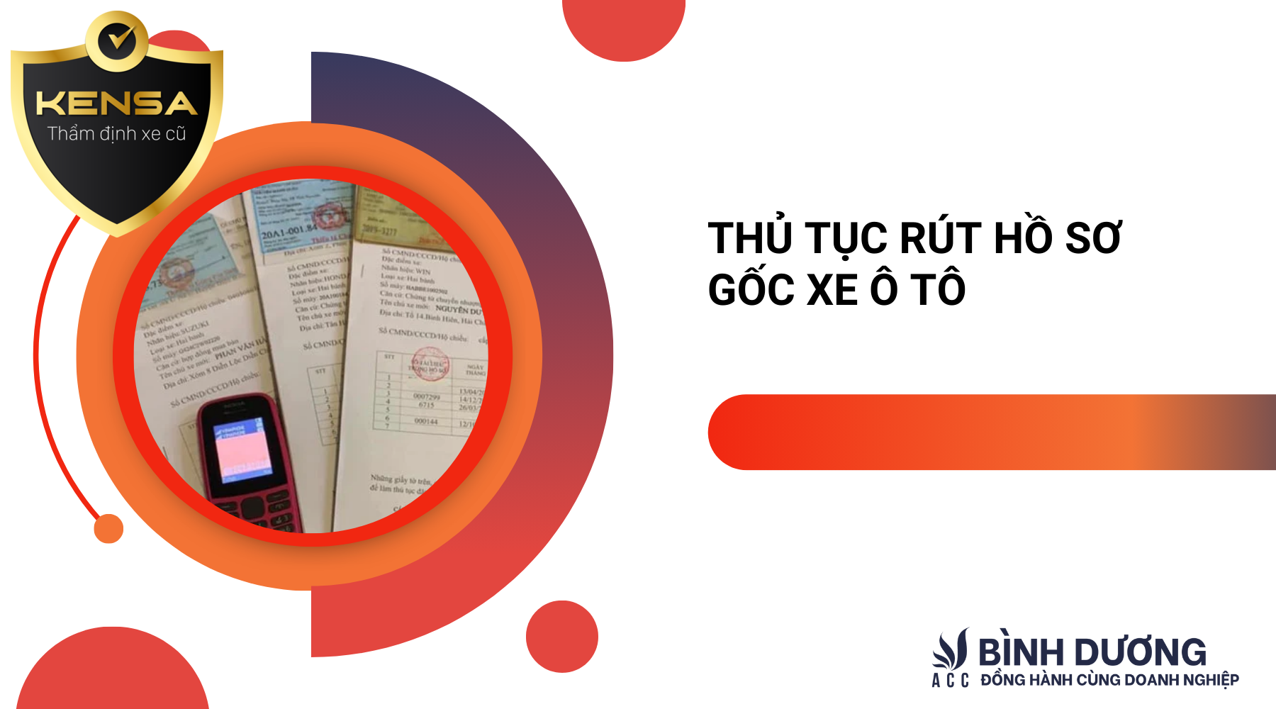 Thủ tục rút hồ sơ gốc xe ô tô năm 2025: Hướng dẫn chi tiết AZ